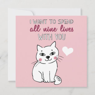 All nine lives with you Romantic cat Valentines Holiday Card