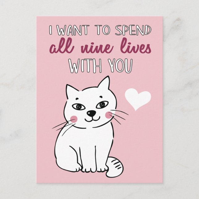 All nine lives with you Romantic cat Valentines Holiday Postcard (Front)