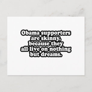 ALL OBAMA'S SUPPORTERS LIVE ON DREAMS POSTCARD