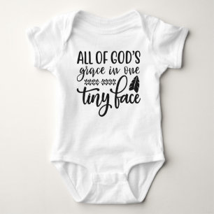 All of God's Grace in One Tiny Face, Cute  Baby Bodysuit
