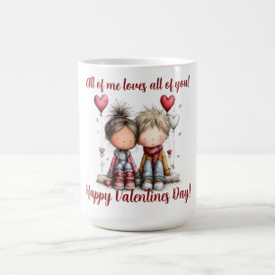 All of Me Loves All of You Coffee Mug