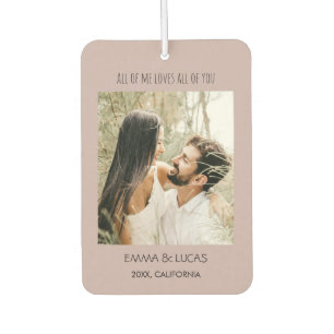 All of Me Loves All of You Custom Photo Collage Car Air Freshener