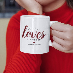 'All of Me LOVES All of You' Cute Gift Coffee Mug