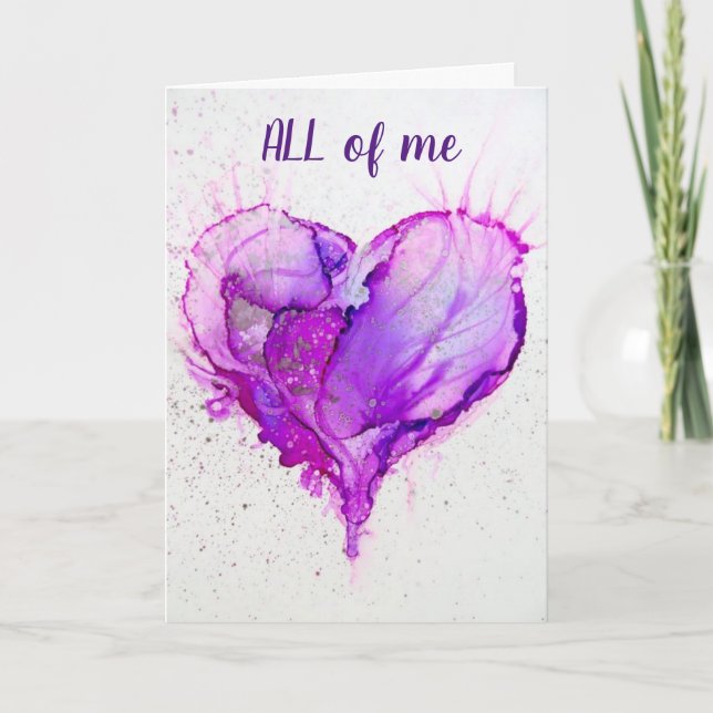 **ALL OF ME LOVES ALL OF YOU** LOVE CARD (Front)