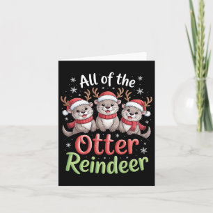 All Of The Otter Reindeer Christmas Playful Winter Card