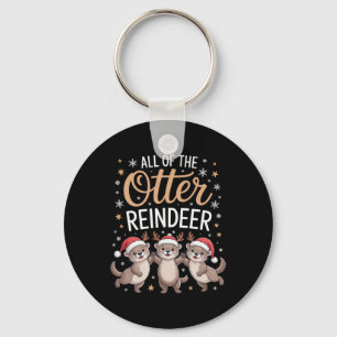 All Of The Otter Reindeer Christmas Playful Winter Key Ring