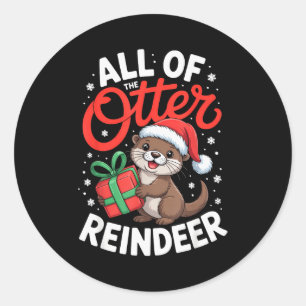 All Of The Otter Reindeer, Sea Otter Christmas Paj Classic Round Sticker