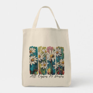 All Oopsies No Daisies  Tote Bag