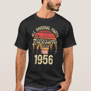 All Original Parts Awesome Since 1956 Birthday Vin T-Shirt