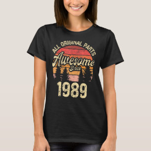 All Original Parts Awesome Since 1989 Birthday Vin T-Shirt