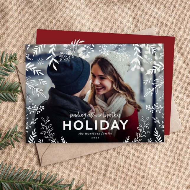 All Our Love Botanical Overlay Photo Holiday Card (Creator Uploaded)