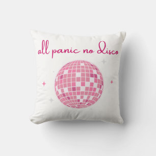 All Panic No Disco Disco Ball Design Funny Cushion