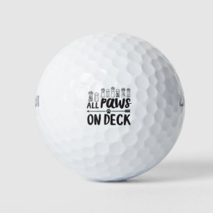 All Paws on Deck-Vert Famous Dog Quotes Foster Dog Golf Balls