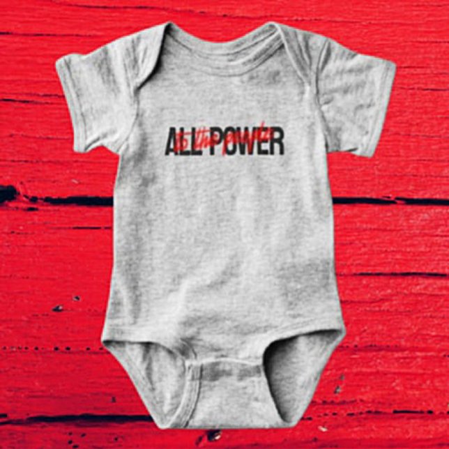 All Power to the People Baby Bodysuit (Creator Uploaded)