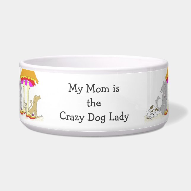 All Proceeds to Animal Charity Crazy Dog Lady (Front)