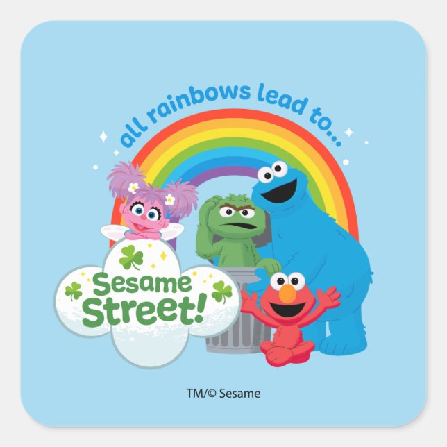 All Rainbows Lead to Sesame Street Square Sticker (Front)