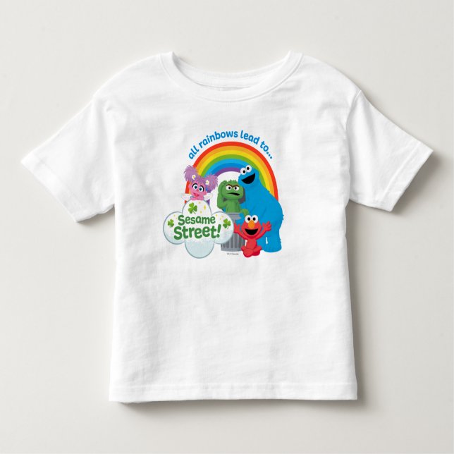 All Rainbows Lead to Sesame Street Toddler T-Shirt (Front)