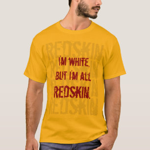 ALL REDSKIN T-Shirt