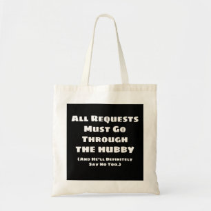 All Requests Hubby (White) Tote Bag