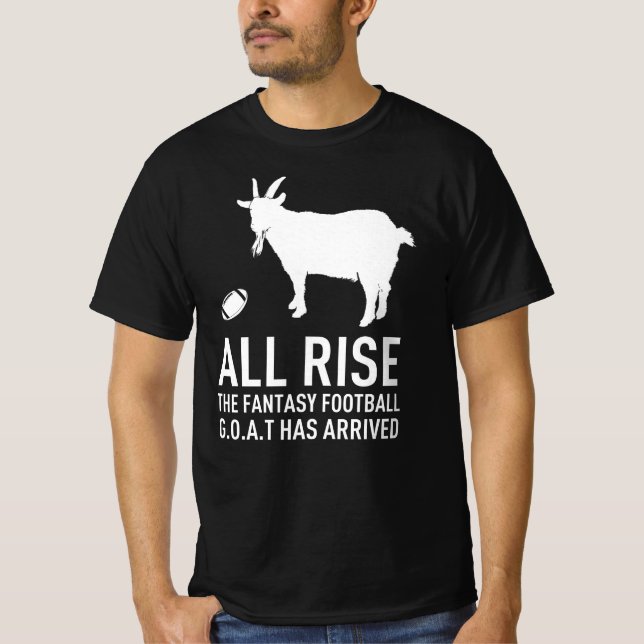 All Rise Fantasy Football GOAT - League Champion T-Shirt (Front)