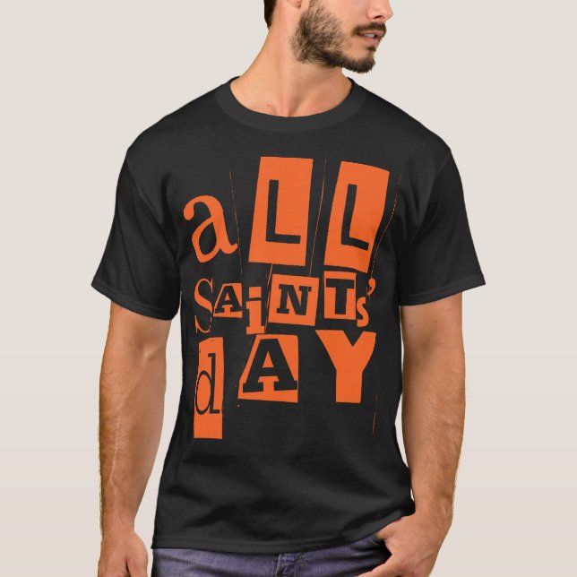 All Saints' Day Catholic Saints T-Shirt (Front)