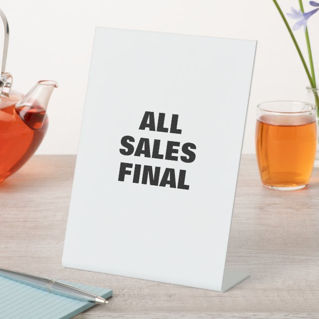 All Sales Final Sign, Retail Store, Boutique Pedestal Sign (In SItu)