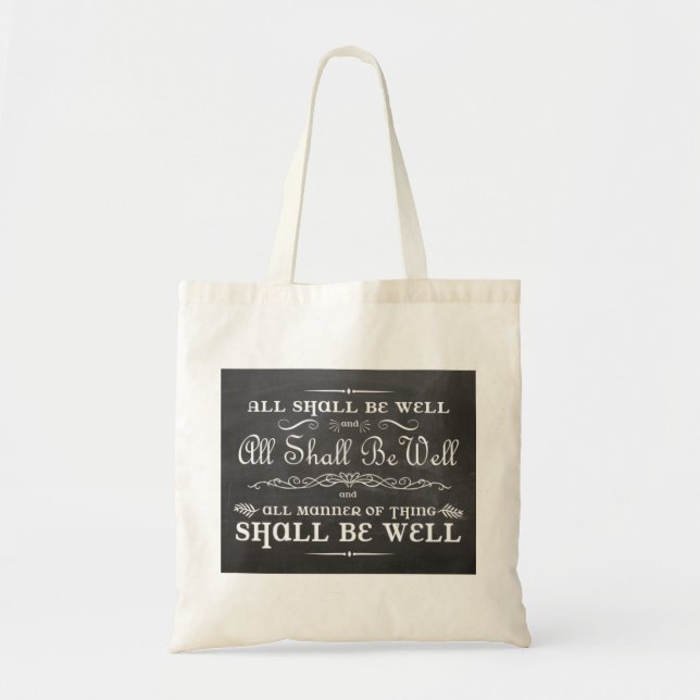 All Shall be Well Tote (Front)