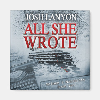 All She Wrote magnet