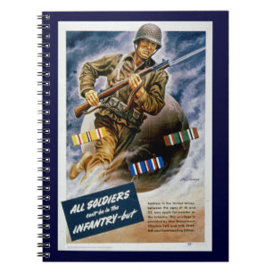All Soldiers Can't be in the Infantry Notebook