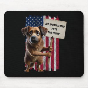 All Springfield Dog For Trump They Eating Dogs Spr Mouse Pad