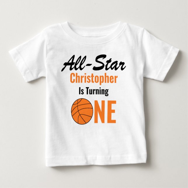 All Star Basketball 1st Birthday Baby T-Shirt (Front)
