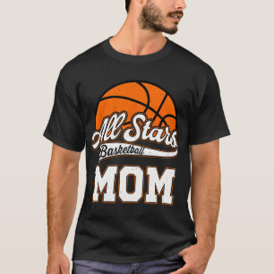 All-Star Basketball Mum Of The Birthday Boy Baller T-Shirt
