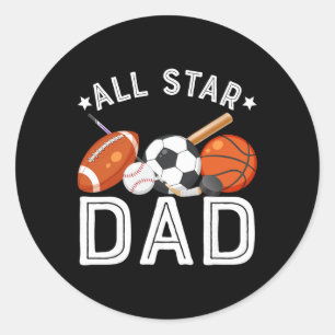All Star Dad Of The Birthday Boy Basketball Soccer Classic Round Sticker