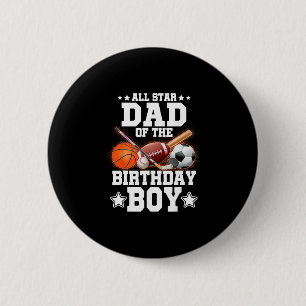 All Star Dad Of The Birthday Boy Sketll Soccer Spo 6 Cm Round Badge