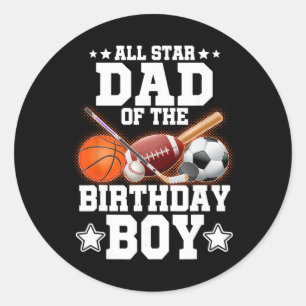 All Star Dad Of The Birthday Boy Sketll Soccer Spo Classic Round Sticker