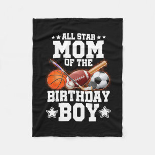 All Star Mom Of The Birthday Boy Sketll Soccer Spo Fleece Blanket