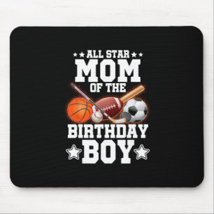 All Star Mom Of The Birthday Boy Sketll Soccer Spo Mouse Pad