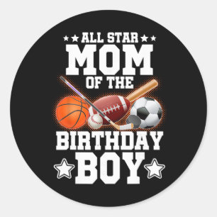 All Star Mum Of The Birthday Boy Sketll Soccer Spo Classic Round Sticker