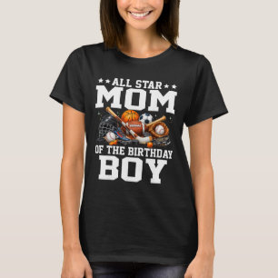 All Star Mum Of The Birthday Boy Sketll Soccer Spo T-Shirt