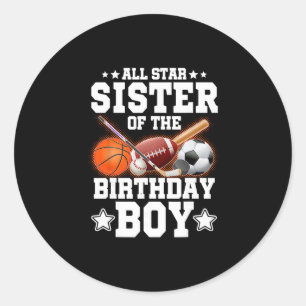 All Star Sister Of The Birthday Boy Sketll Soccer Classic Round Sticker