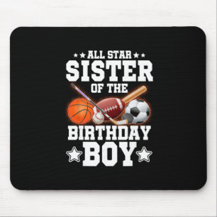 All Star Sister Of The Birthday Boy Sketll Soccer Mouse Pad