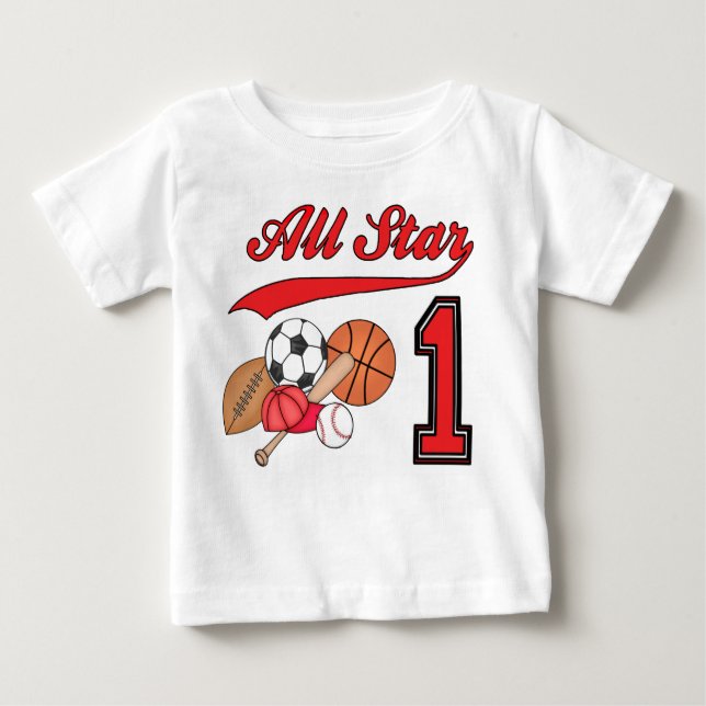 All Star Sports 1st Birthday Baby T-Shirt (Front)