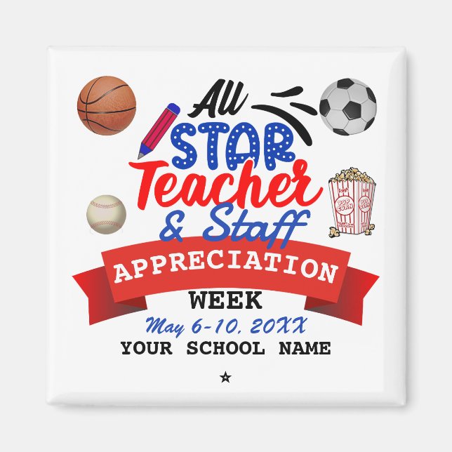 All Star Teacher Appreciation Week School Name Magnet (Front)