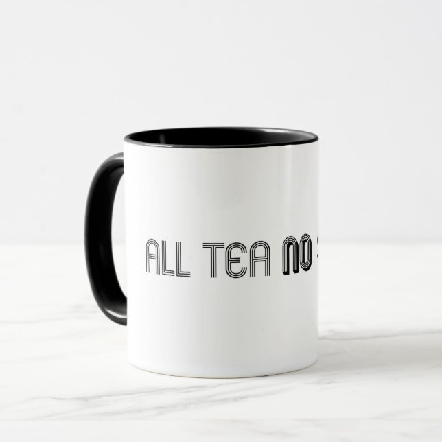All Tea No Shade Mug (Front Left)