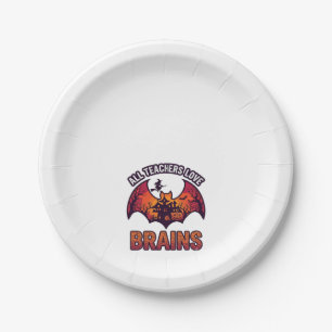 All Teachers Love Brains Halloween Bat Haunted Hou Paper Plate