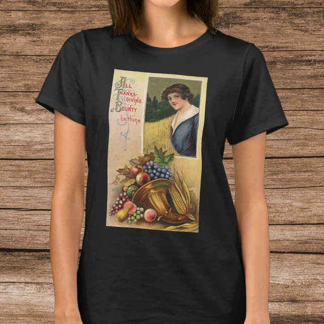 All Thanksgiving Bounty Be Thine T-Shirt (ll Thanksgiving Bounty Be Thine t-short)