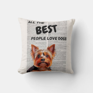 All the best people love dogs cushion