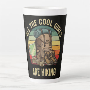 All The Cool Girls Are Hiking Retro Latte Mug