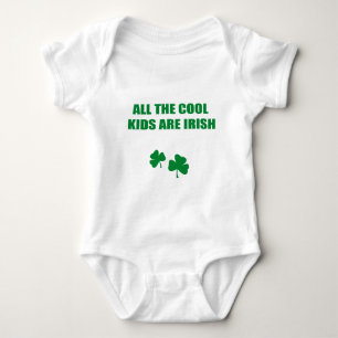 ALL THE COOL KIDS ARE IRISH BABY BODYSUIT