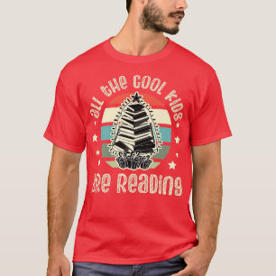 All The Cool Kids Are Reading book lovers funny Re T-Shirt